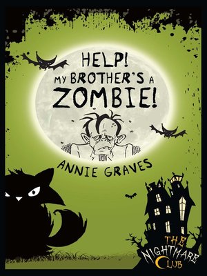 cover image of Help! My Brother's a Zombie!